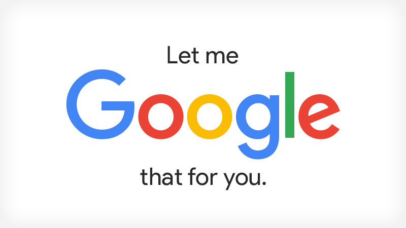 let me google that for you